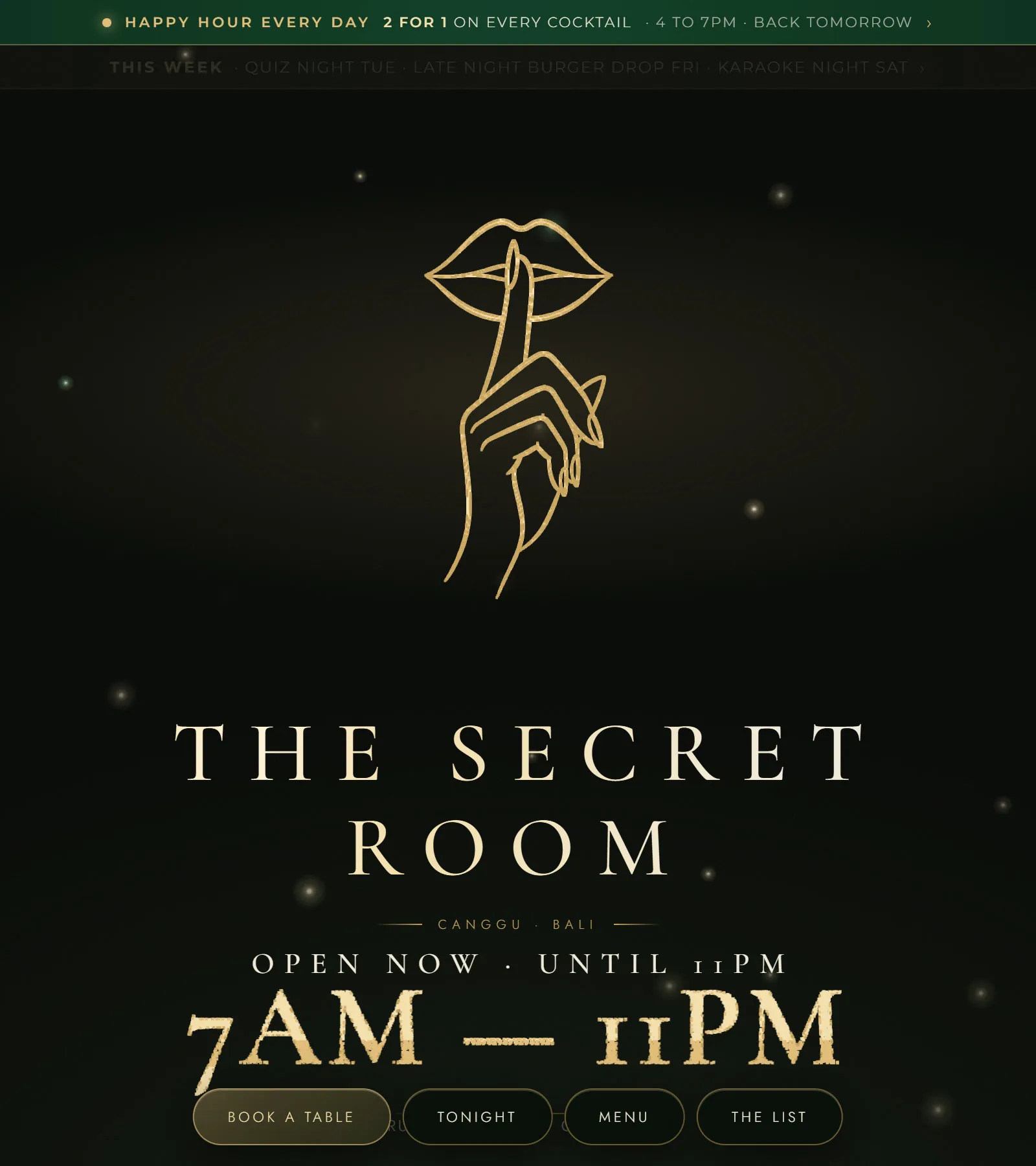 The Secret Room home page with the gold lips and hand sign above the name and the hours 7AM to 11PM